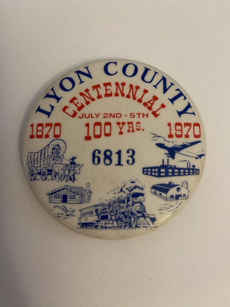 Lyon County Centennial Minnesota 1870-1970 Pin Back Button P164