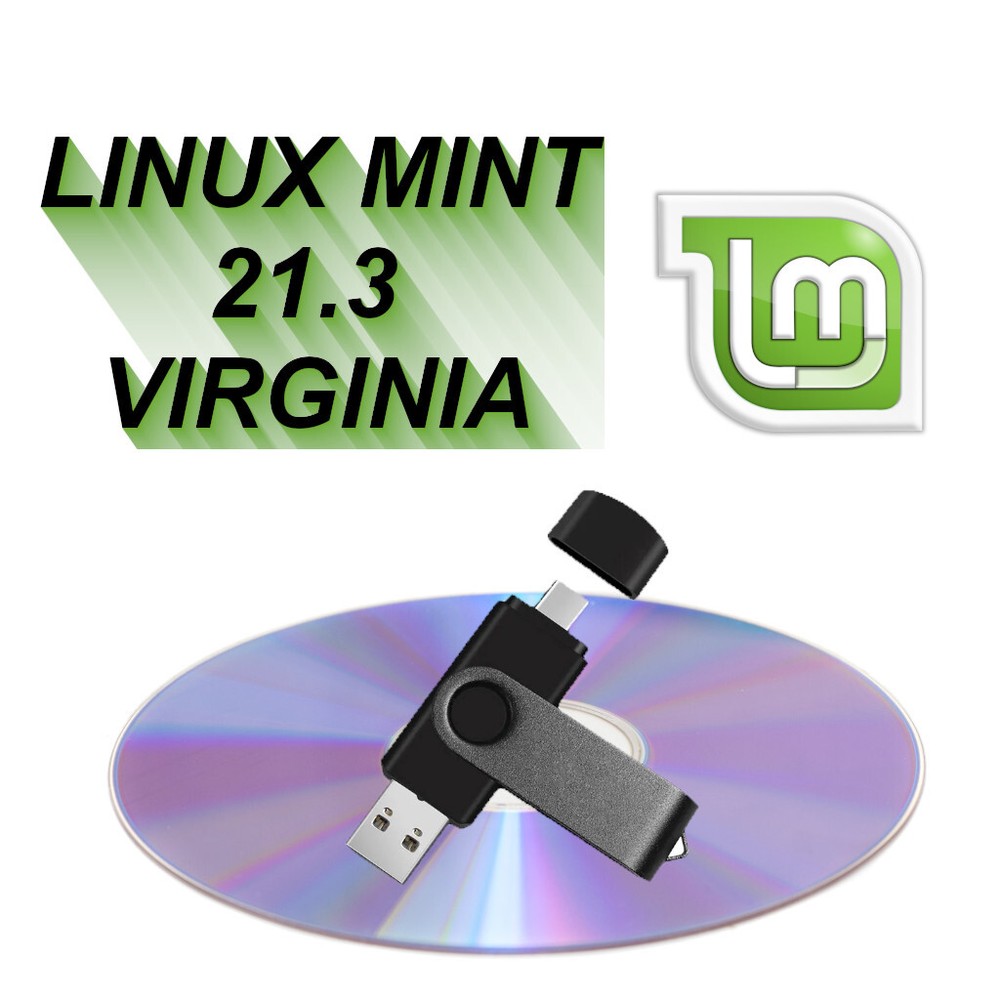 Linux Mint 21.3 Cinnamon 64bit Version DVD Or 16GB USB - USB TYPE-C