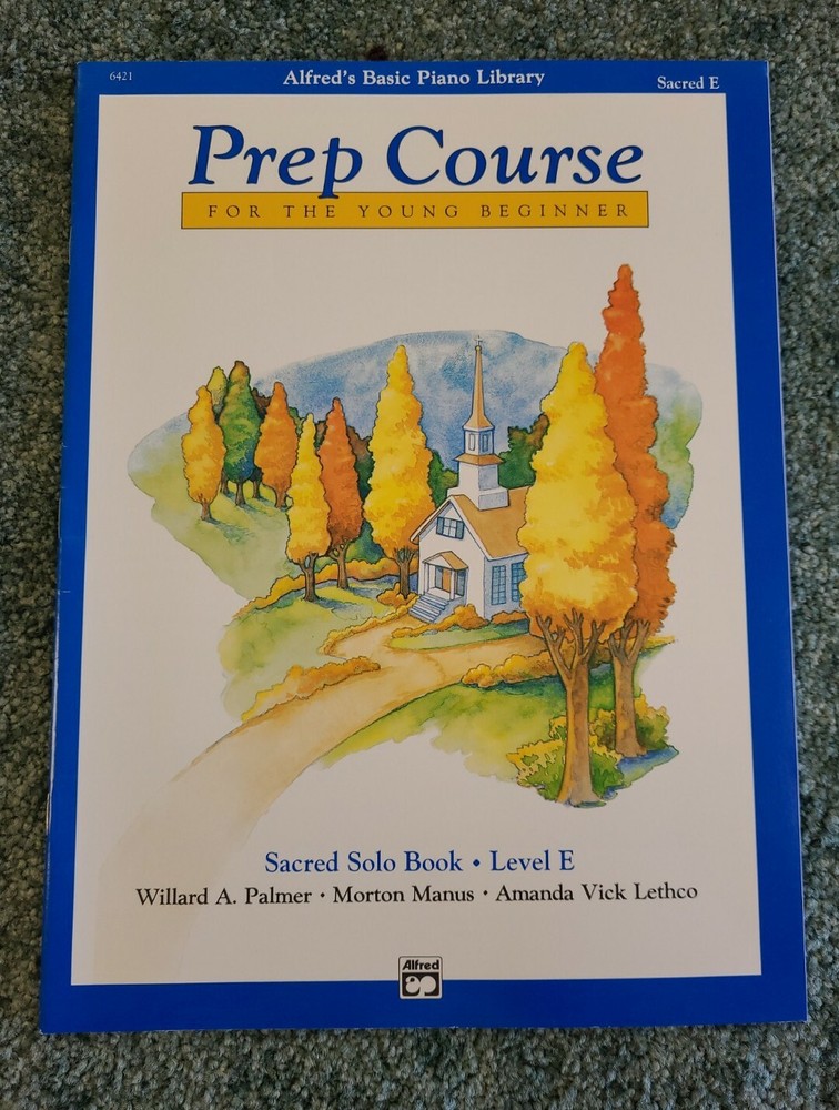 ALFRED Basic Piano Prep Course Level E - Sacred Solo Book