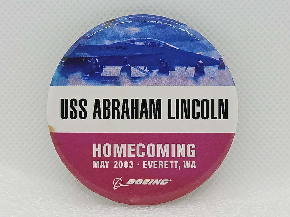 USS Abraham Lincoln Homecoming 2003 Button
