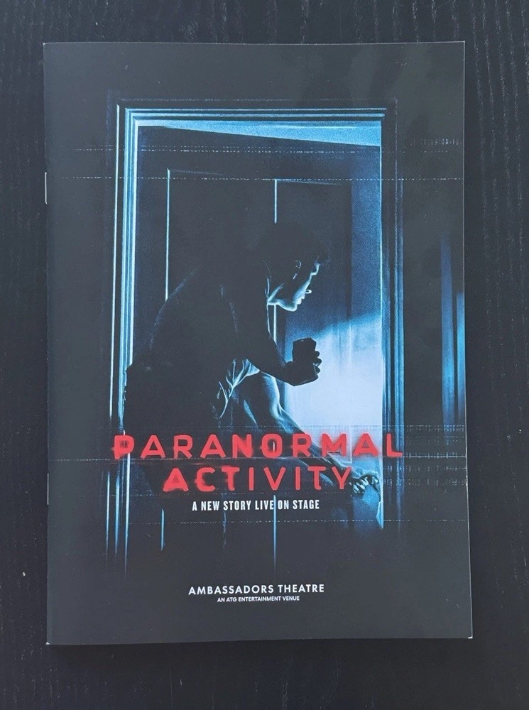 Paranormal Activity Programme London West End Patrick Heusinger Melissa James