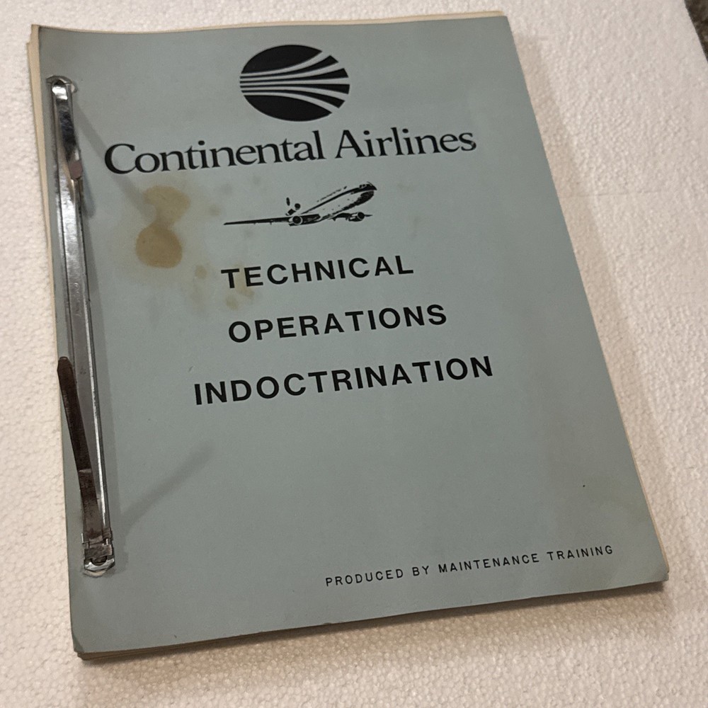 Continental Airlines Technical Operations Indoctrination Maintenance Training