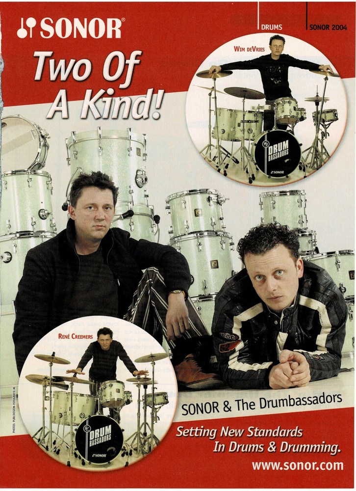SONOR DRUMS - Rene Creemers / Wim DeVries  - 2004 Print Advertisement