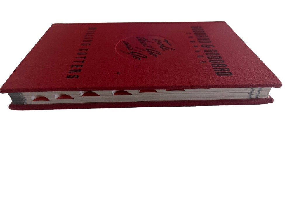 GODDARD & GODDARD CO. "MILLING CUTTERS" CATALOG E BOOK