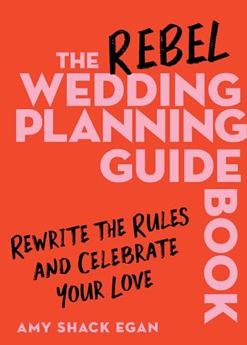 The Rebel Wedding Planning Gui - GOOD