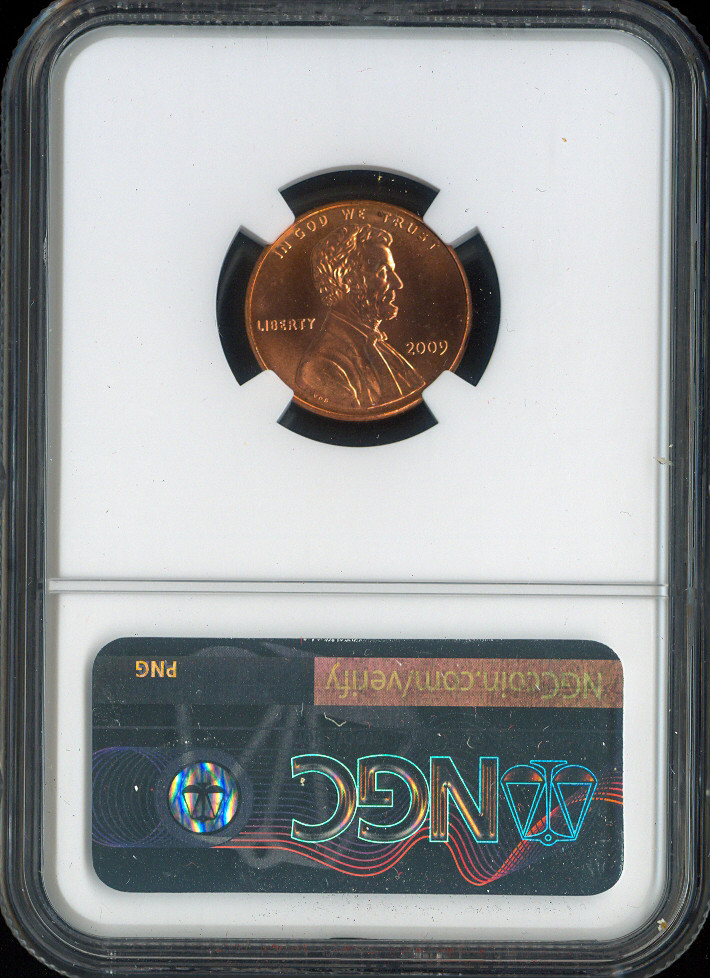 2009 Lincoln Cent Presidency NGC MS67 RD Quality