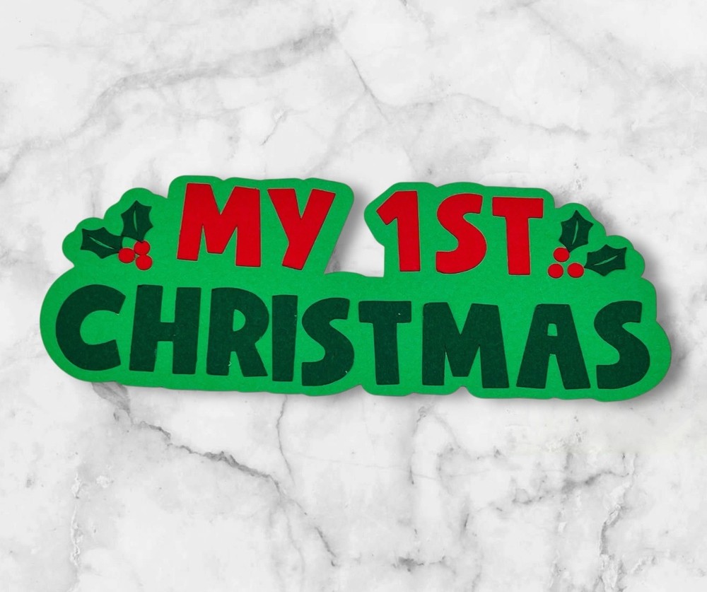 My First Christmas Scrapbooking Cardstock Layered Title
