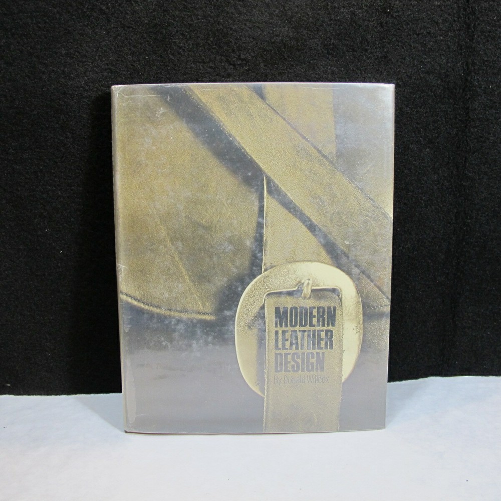 Modern Leather Design by Wilcox ex-lib Leather How To