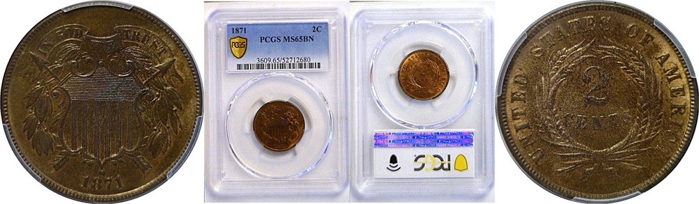 1871 2C Two Cent PCGS MS-65 BN