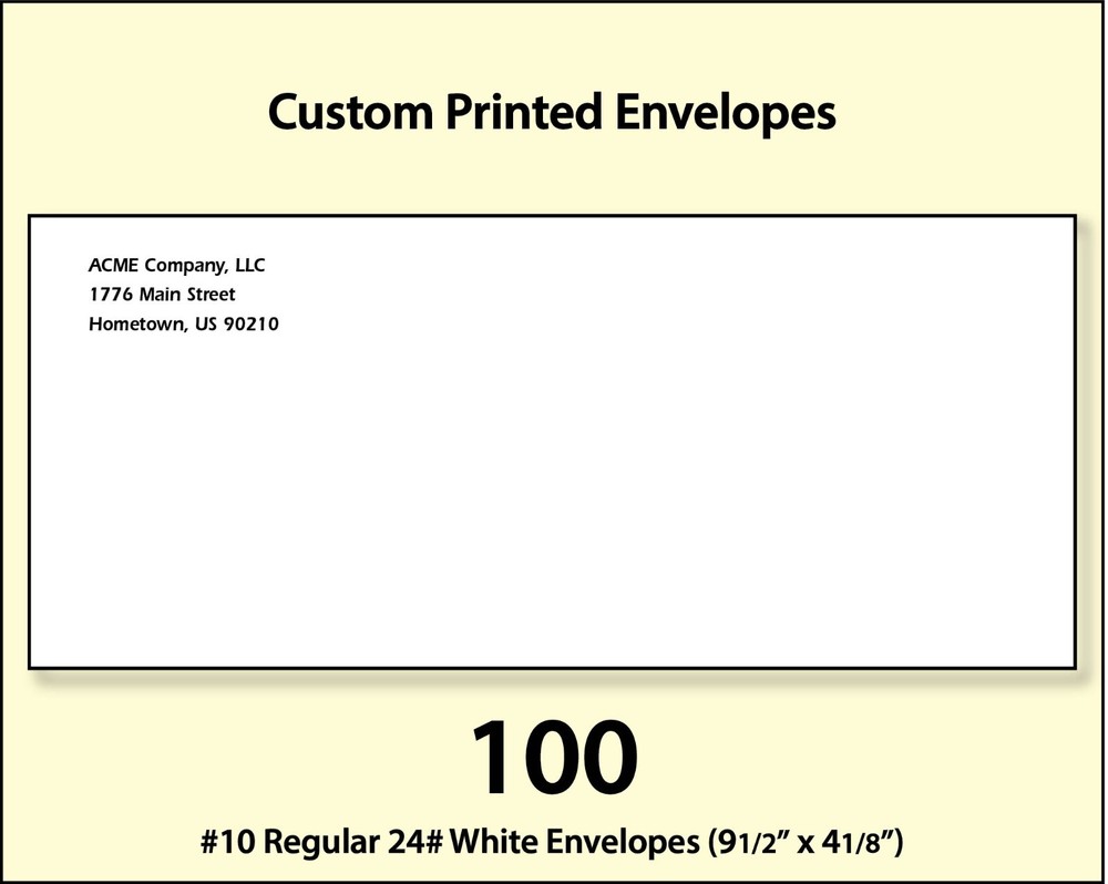 100 Custom Printed #10 Commercial Regular Envelopes Full Color Digital Printing