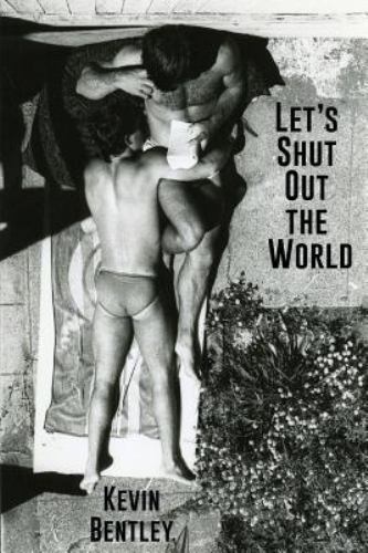 Let's Shut Out the World (Paperback or Softback)
