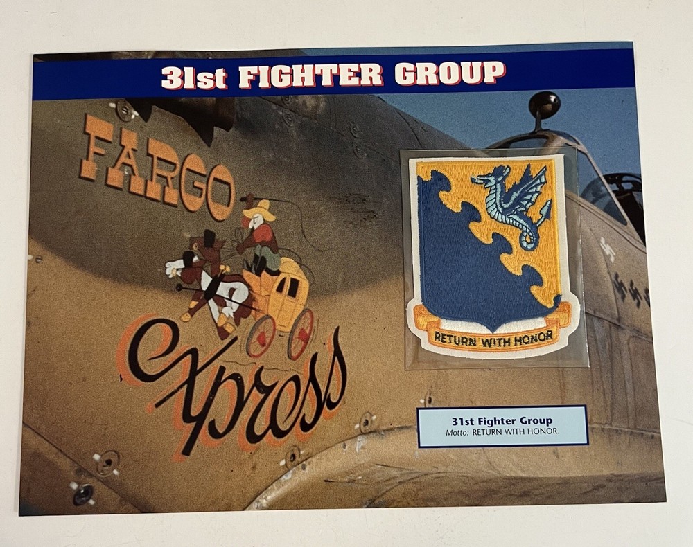 Emblems Of Air War Patch 31st Fighter Group “Return With Honor” Willabee & Ward