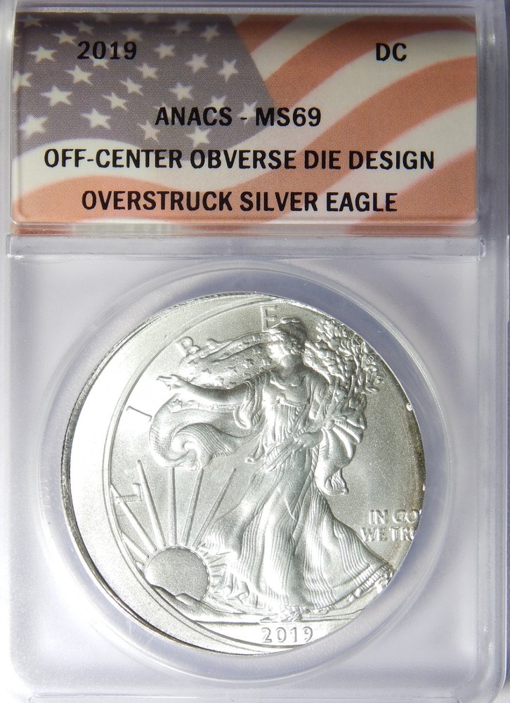2019 Daniel Carr Misaligned Overstruck Silver Eagle Design ANACS MS69 Fantasy