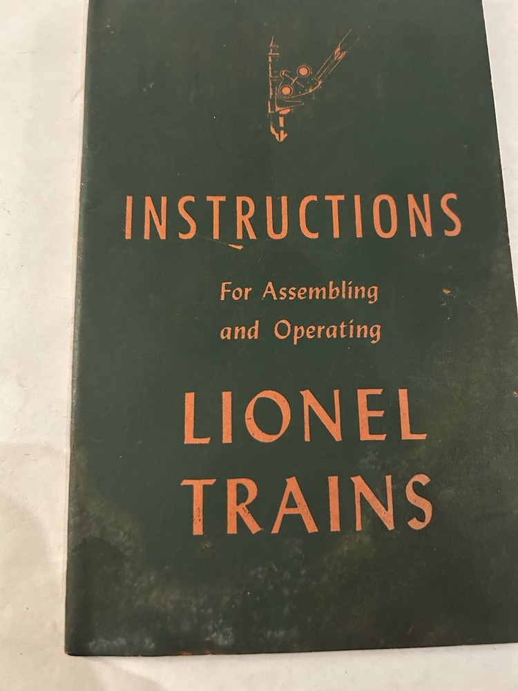 Instructions For Assembling and Operating Lionel Trains - 1946