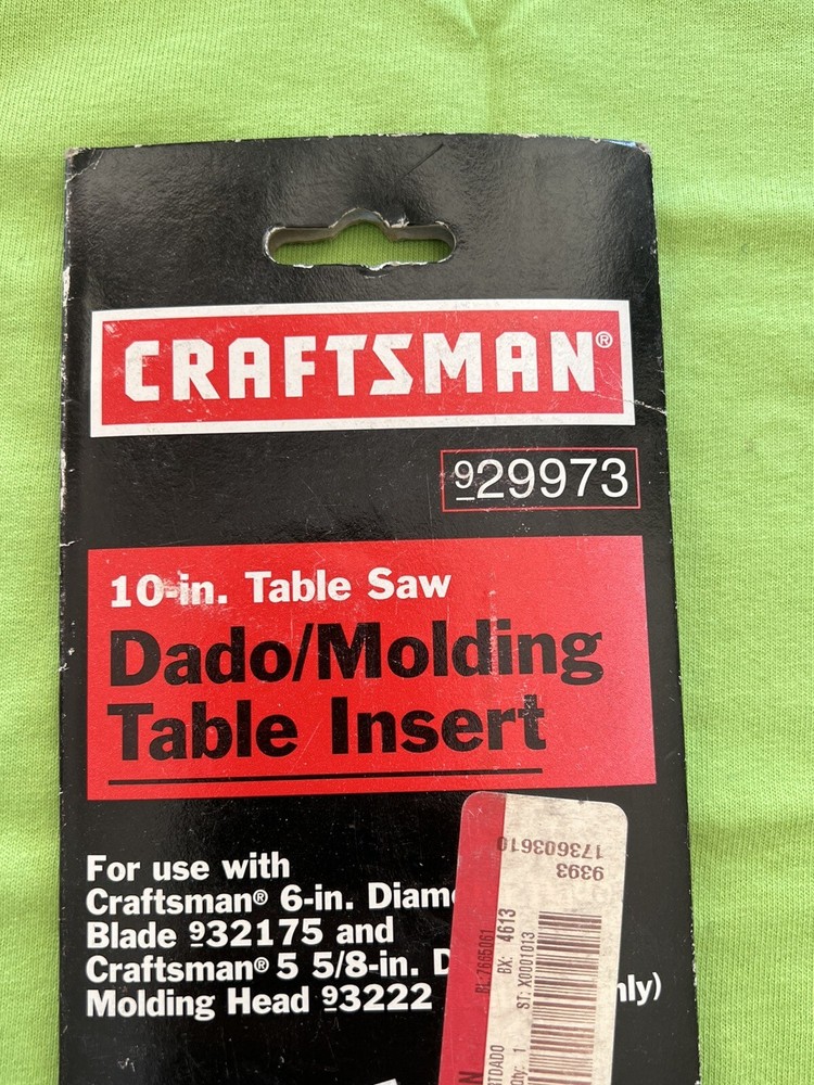 CRAFTSMAN 10” TABLE SAW Dado Molding 6" diameter Dade b7