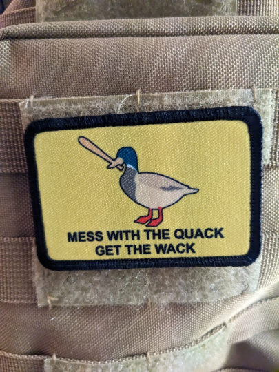Mess with the quack get the wack Gadsden flag duck meme 2"x3" hook & loop patch