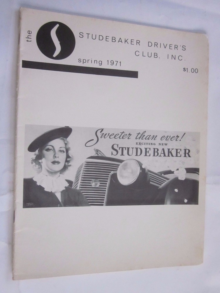 1971 Studebaker Drivers Club Quarterly Magazine Spring Issue