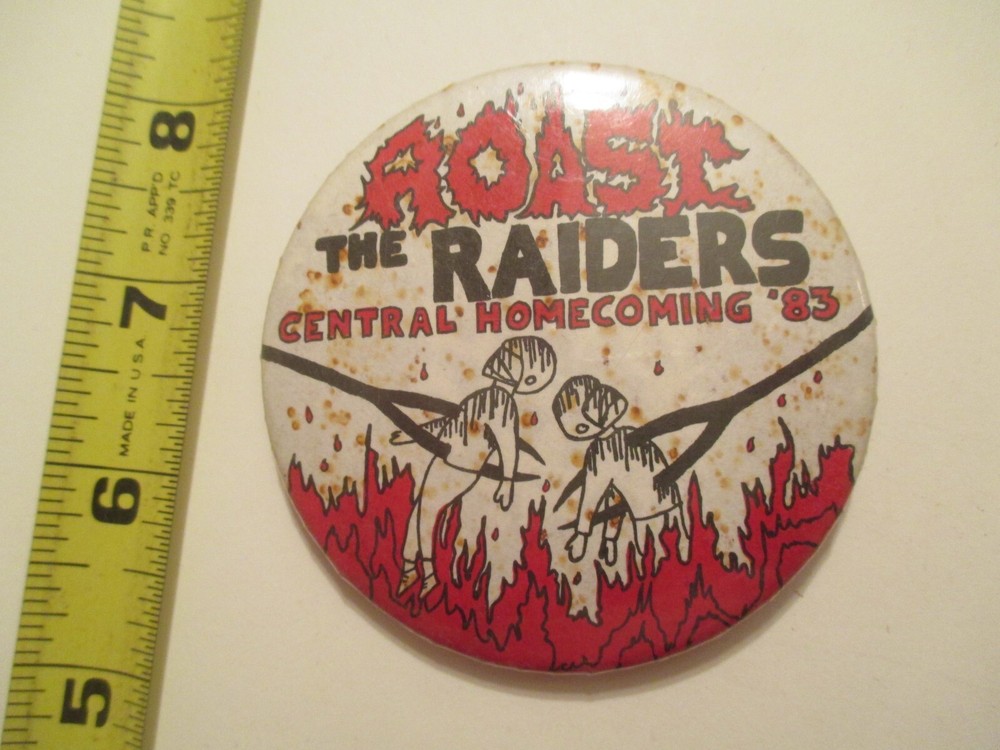 Central Homecoming 1983 Roast the Raiders Pinback Button