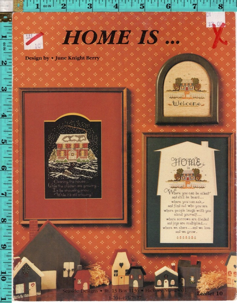 "Home Is..." ©1987 Seaside Designs Cross Stitch Chart Pattern Leafelt 10