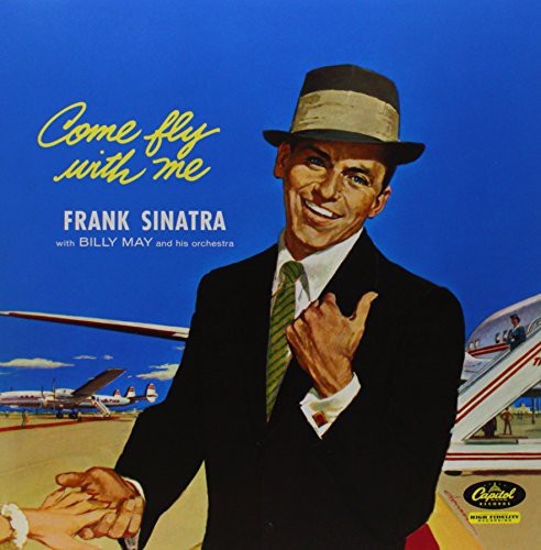 Frank Sinatra - Come Fly with Me [New Vinyl LP]