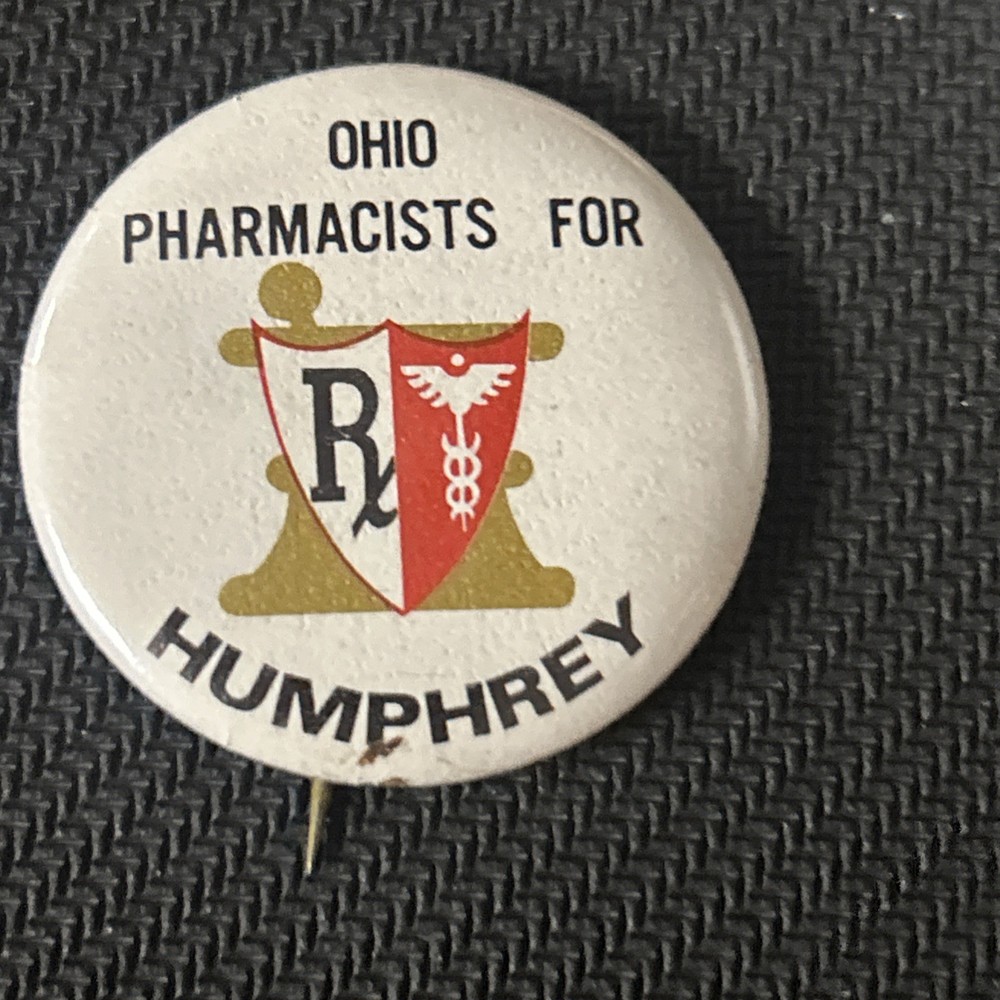 Ohio Pharmacists Humphrey RX   1 1/4”  pinback button pin