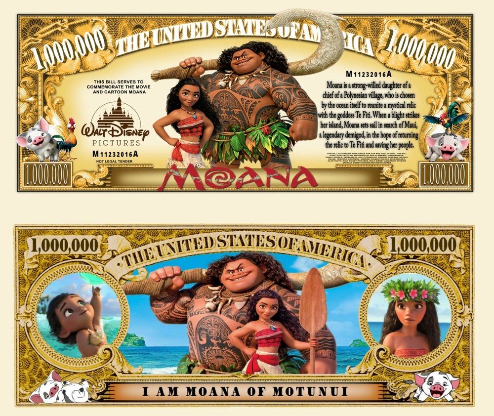 OUR MOANA MILLION DOLLAR BILL