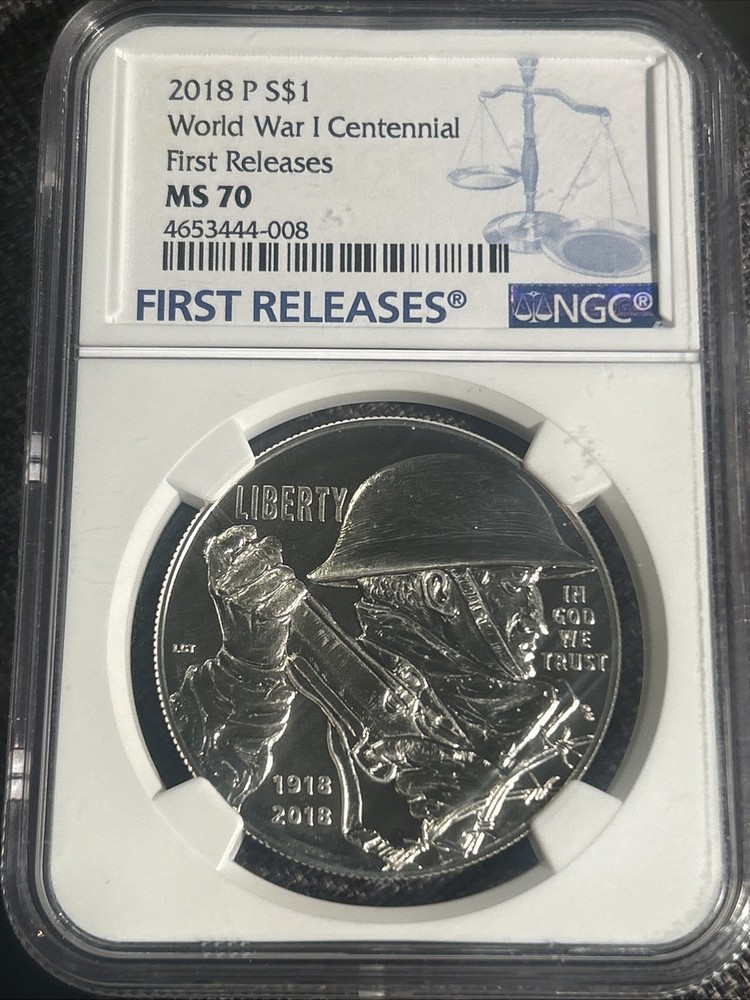2018-P  $1 WORLD WAR I CENTENNIAL       FIRST Releases NGC MS70