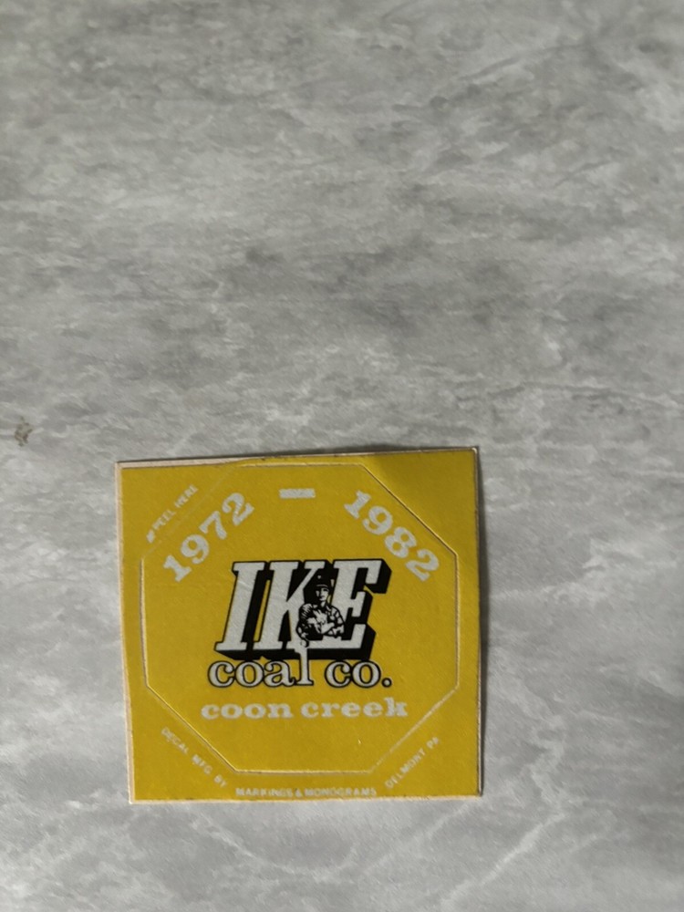 Coal Mining Sticker. Nice Older Coal Company