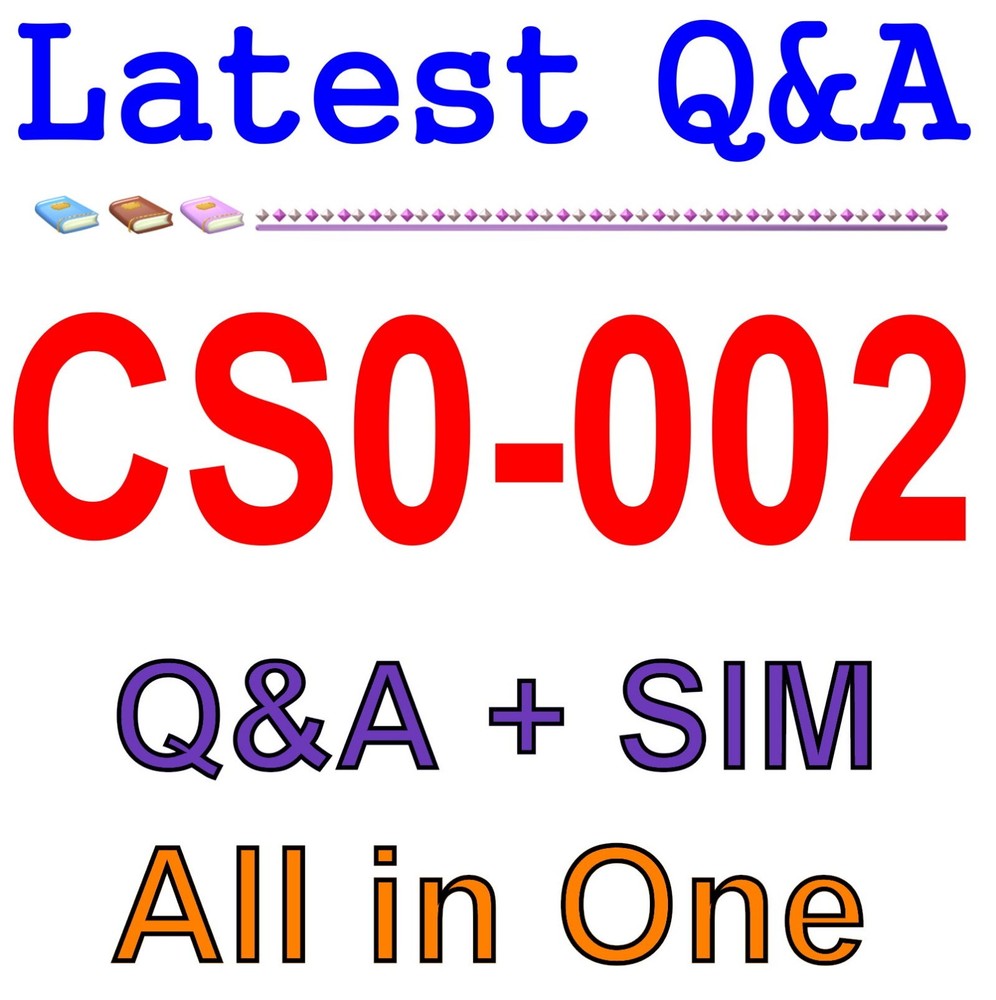 CySA+ CS0-002 Exam Q&A+SIM