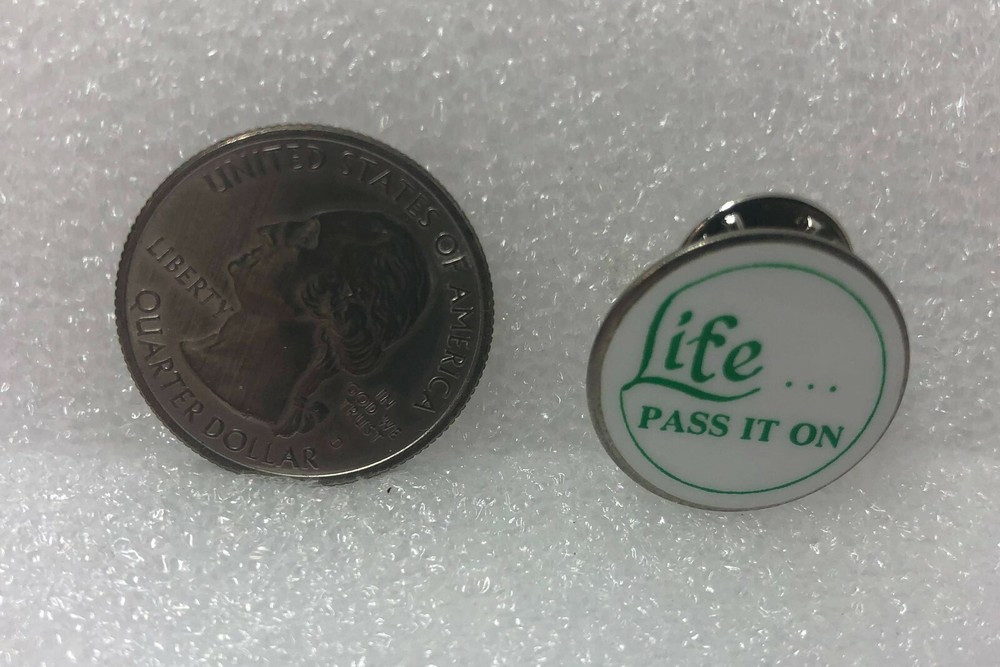 Life... Pass It On Pin