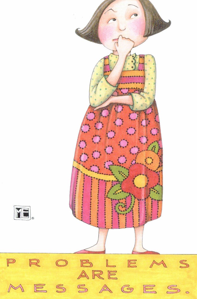Mary Engelbreit-PROBLEMS ARE MESSAGES-Blank Greeting Card w/Envelope-NEW!