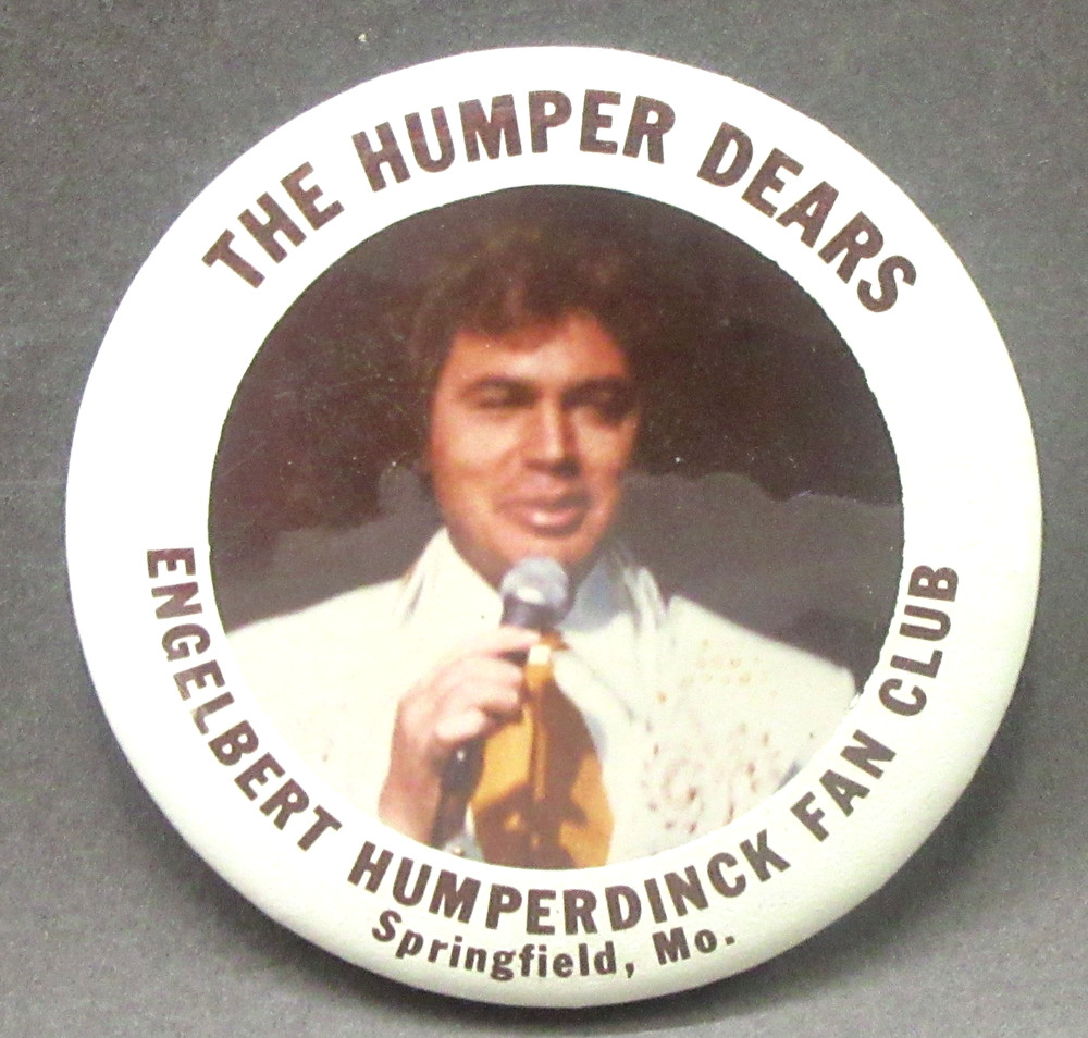 large 3" ENGELBERT HUMPERDICK FAN CLUB Springfield MO celluloid pinback fb