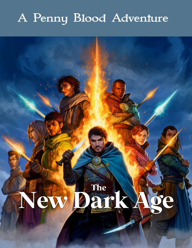 The New Dark Age - Dungeons & Dragons 5E Adventure Module