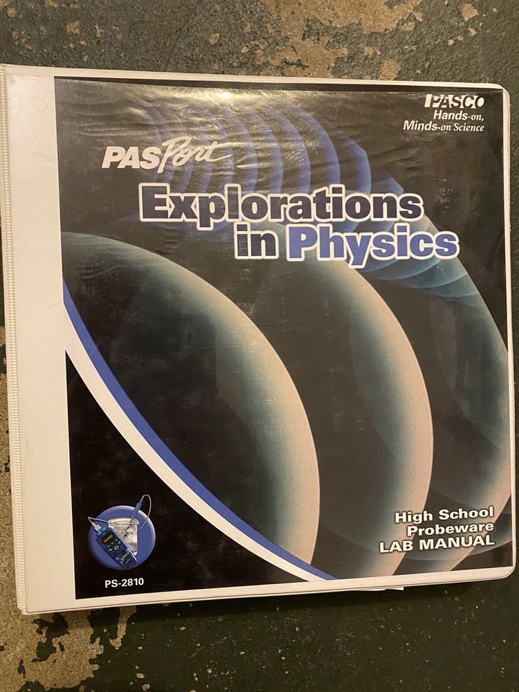 Pasco Pasport Explorations in Physics  Probeware Lab Manual PS-2810