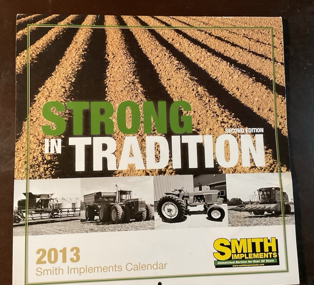2013 John Deere calendar by Smith implement