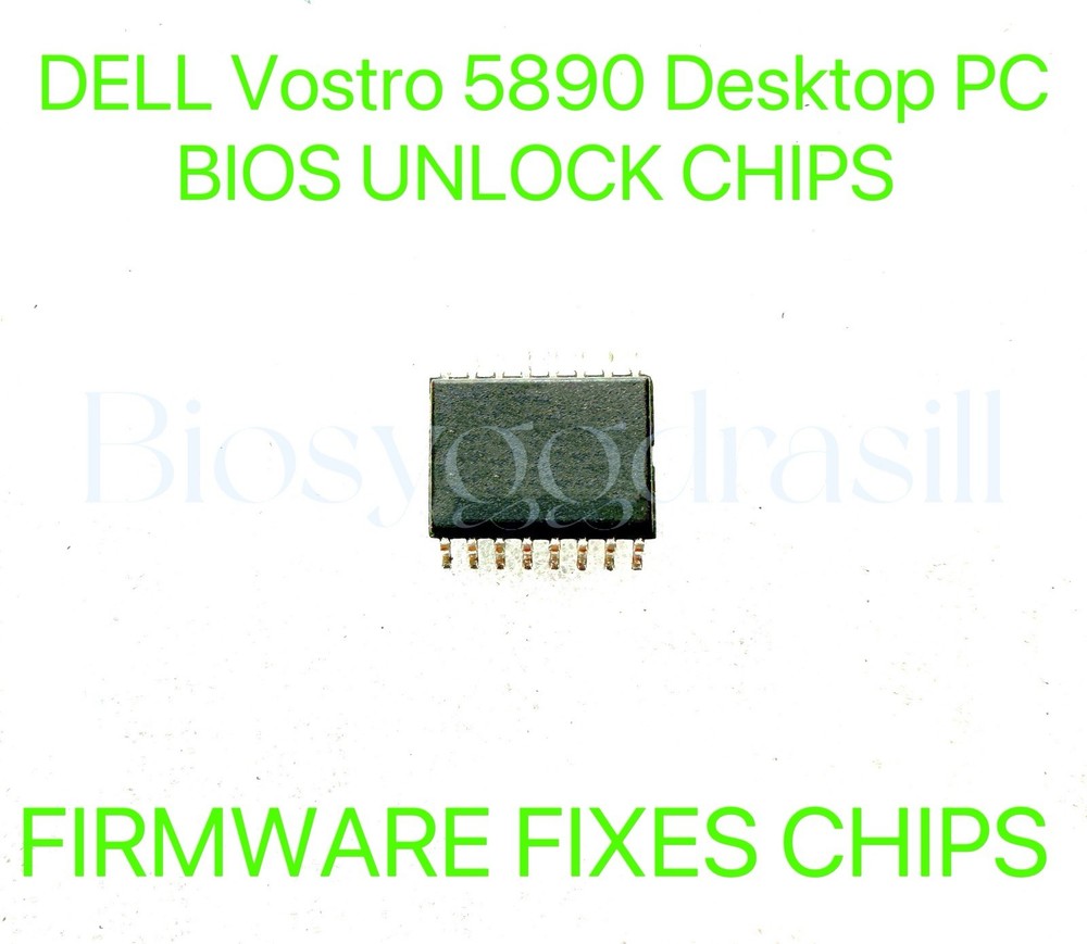 DELL Vostro 5890 Desktop PC, ADMIN NO PASSWORD FIRMWARE FIXES BIOS CHIP