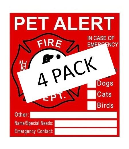 Pets Inside Alert - Rescue - Emergency - Fire Window Stickers / 4 Pack