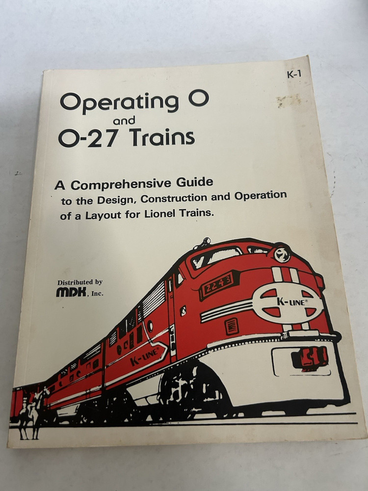 Operating O and O27 Trains - Comprehensive Guide by MDK