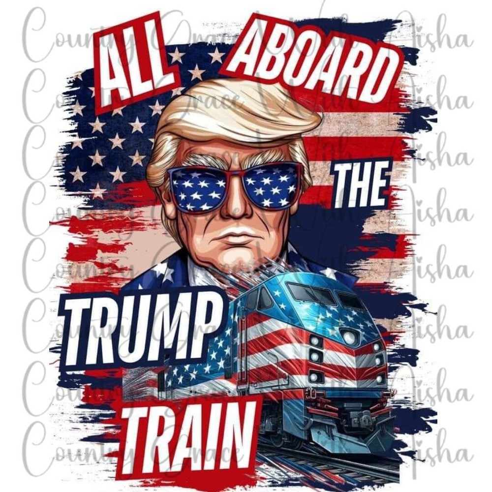 Sublimation Transfer Trump Train Ready To Press Heat Transfer