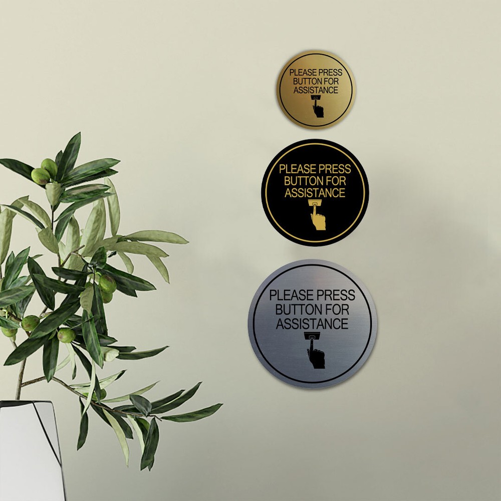 Circle Please Press Button For Assistance (hand on button) Wall or Door Sign