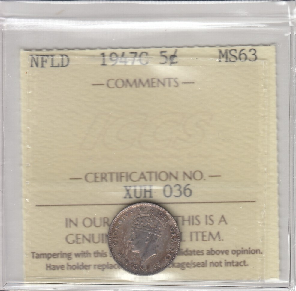 1947c Newfoundland Five Cent - ICCS MS-63 - XUH 036 - Nicely Toned