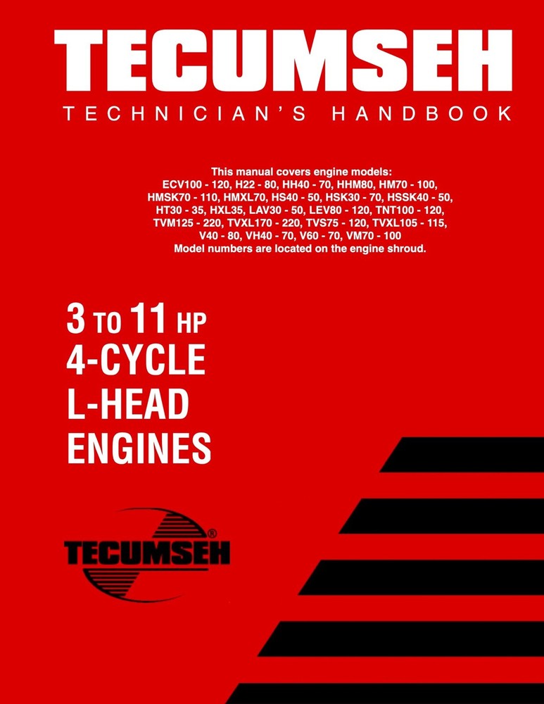 Techumseh Engine Technicians Handbook - 3 to 11HP 4-Cycle L-Head Engines