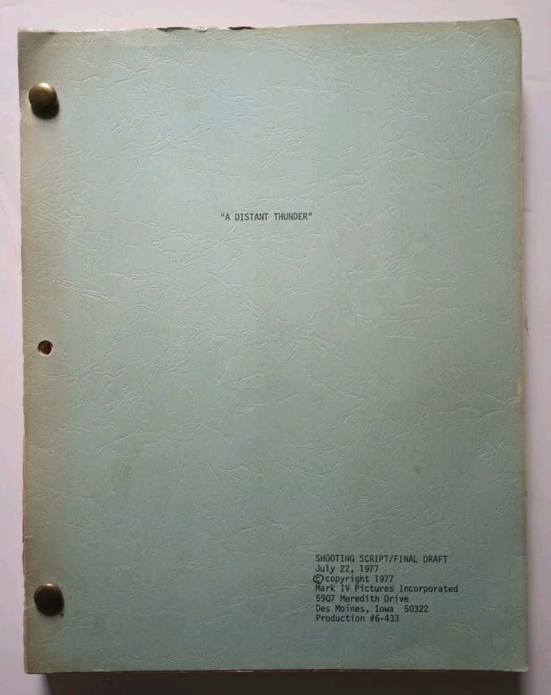 A Distant Thunder (1977) End Times Dystopian Movie Script Donald Thompson