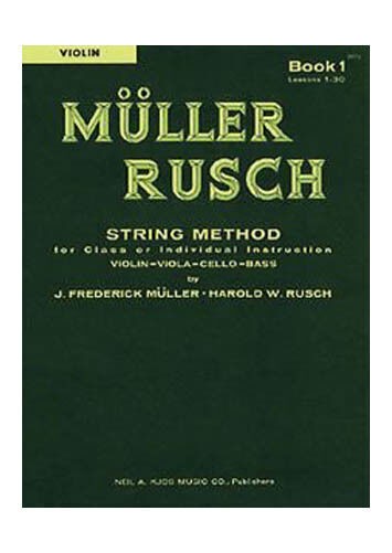 Muller-Rusch String Method Book 1 - Violin