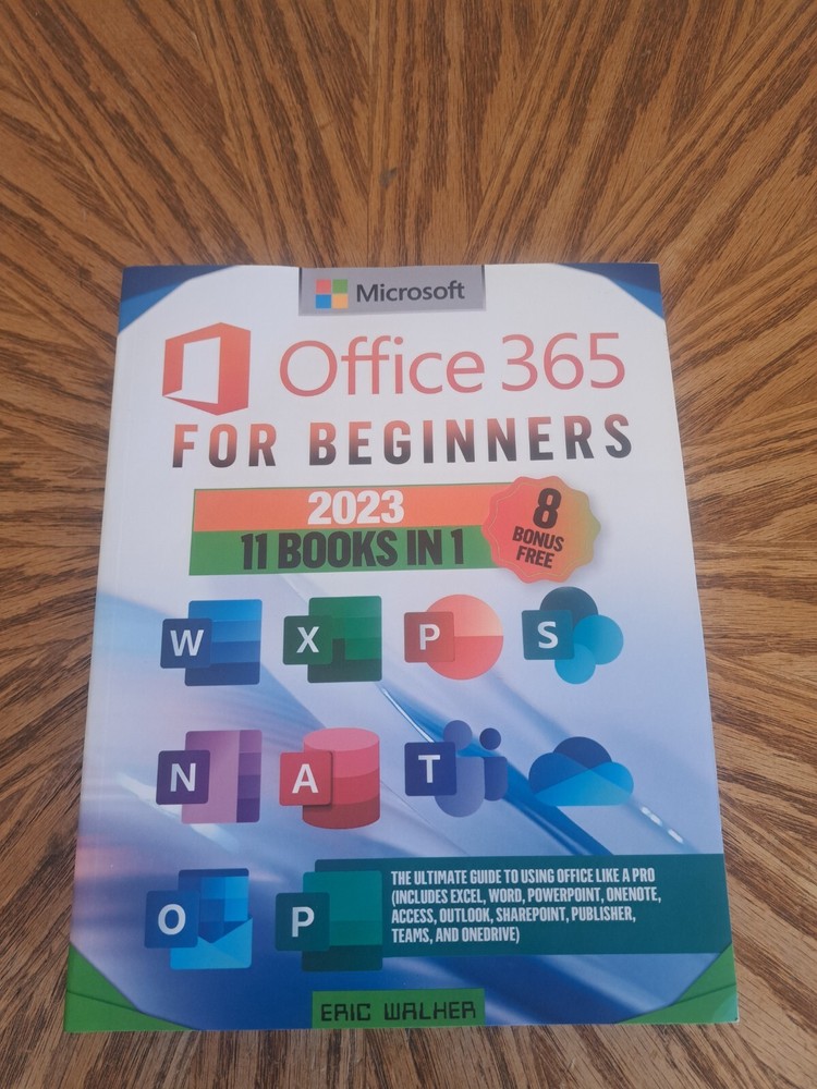 Microsoft Office 365 for Beginners: ERIC WALHER