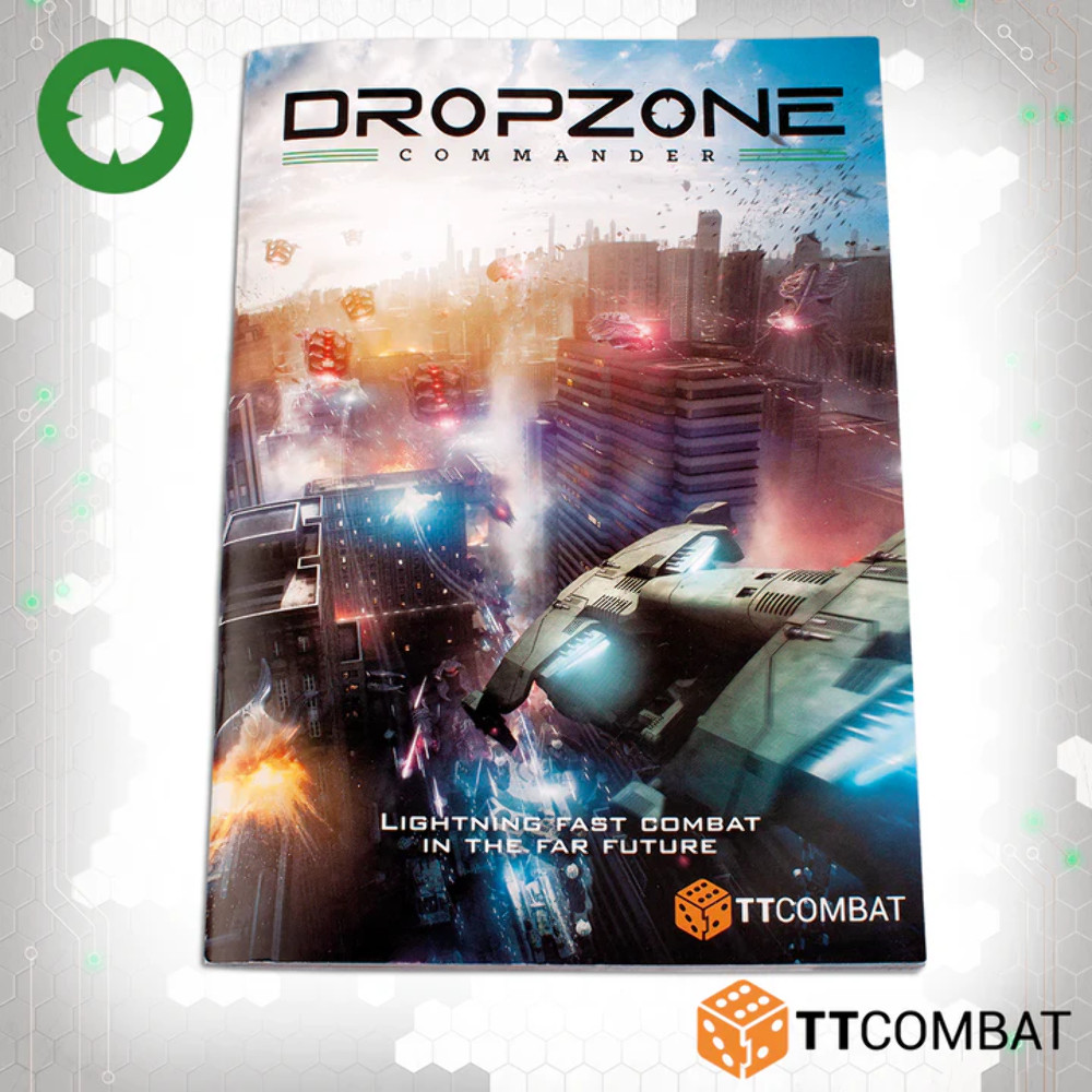 Dropzone Commander Rulebook: TT Combat Dropzone Commander