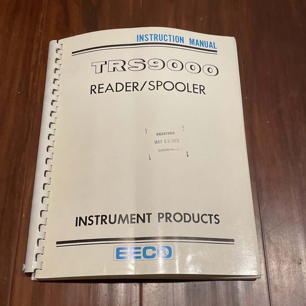EECO Model TRS9000 Reader/Spooler Instruction Manual Rev A 1973