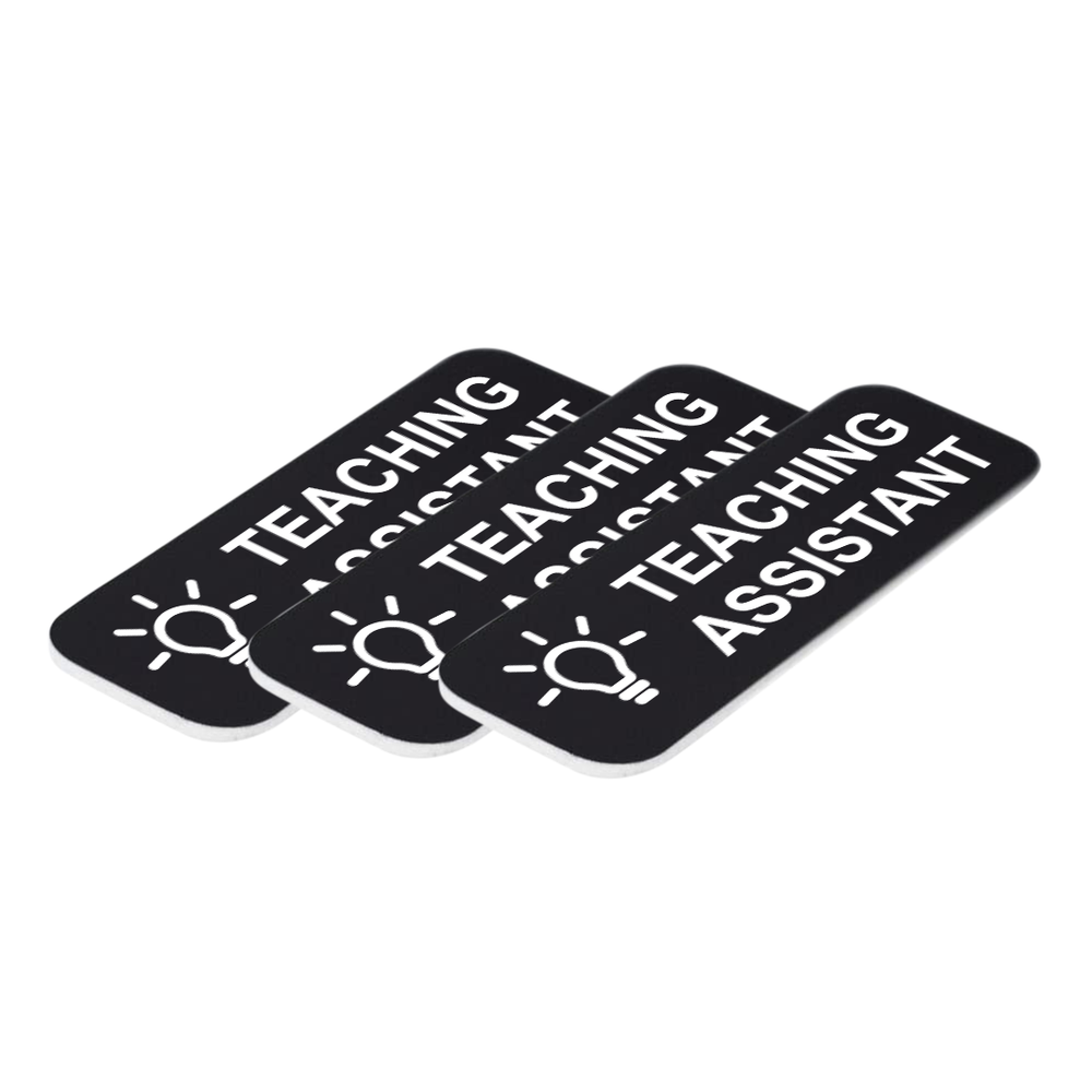 Teaching Assistant 1 x 3" Name Tag/Badge, (3 Pack)