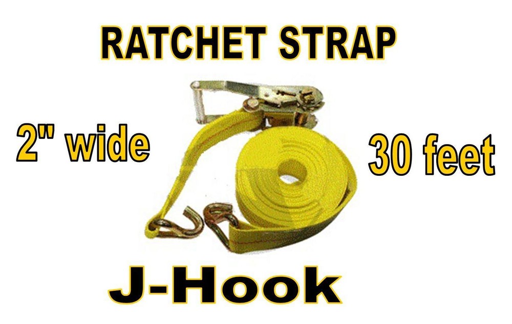 RATCHET STRAP (2" x 30 FT) J-HOOK