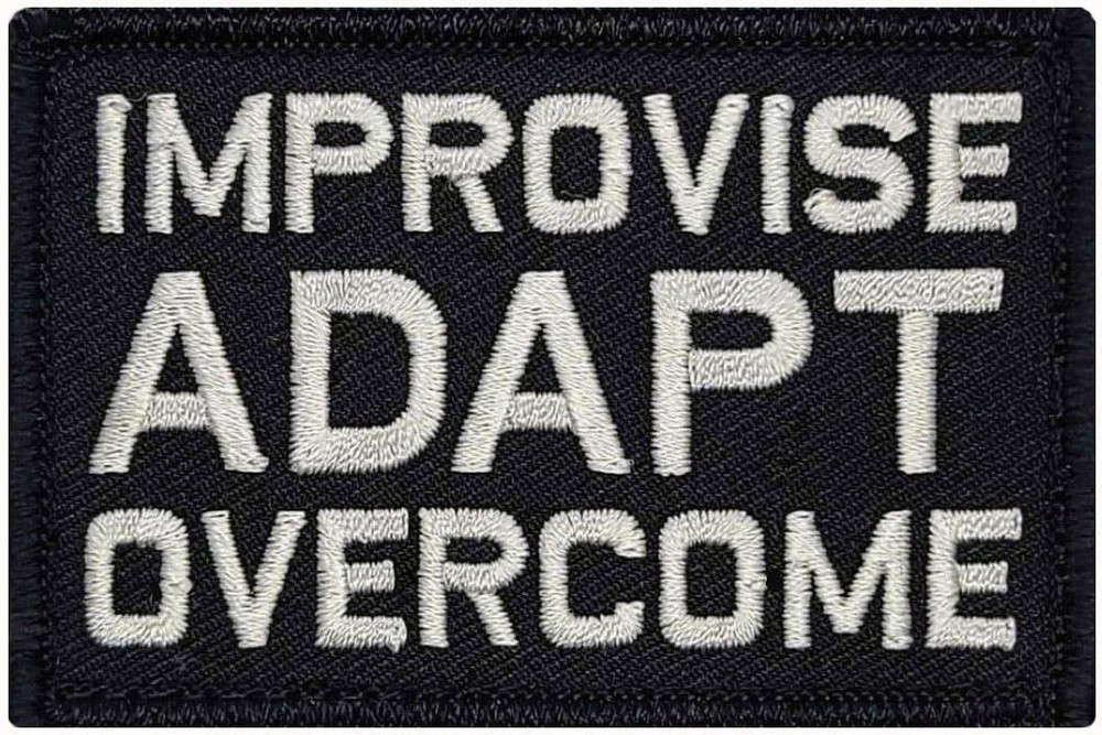 Improvise Adapt Overcome Embroidered PATCH |2PC HOOK BACKING 3"X2"